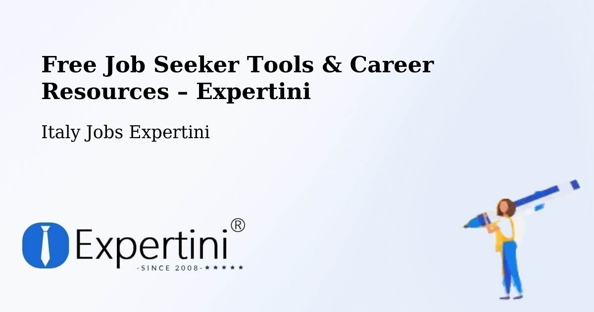 Free Job Seeker Tools & Career Resources – Ripalimosani - Ripalimosani, Italy Jobs Expertini